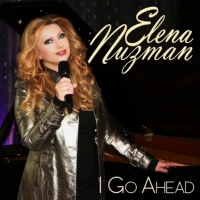 Elena Nuzman - I Go Ahead - Single 2025